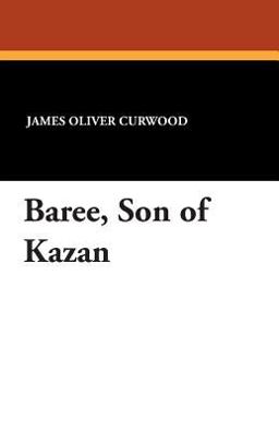 Baree, Son of Kazan
