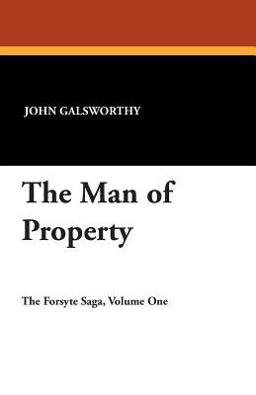 The Man of Property The Man of Property