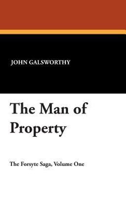 The Man of Property The Man of Property