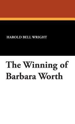 The Winning of Barbara Worth