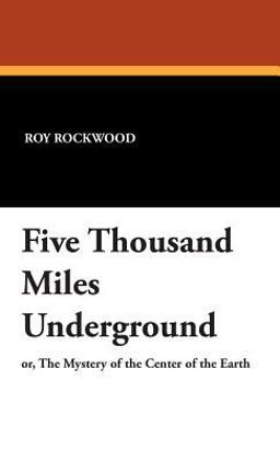 Five Thousand Miles Underground Five Thousand Miles Underground