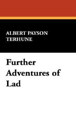 Further Adventures of Lad