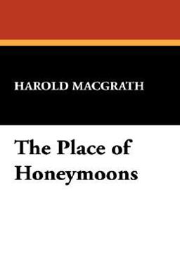The Place of Honeymoons