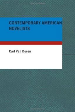 Contemporary American Novelists