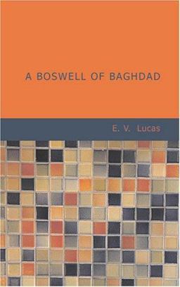 A Boswell of Baghdad