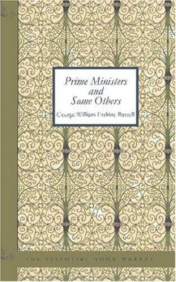 Prime Ministers and Some Others