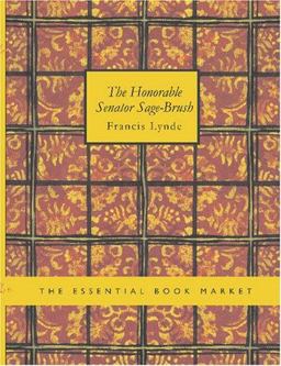 The Honorable Senator Sage-Brush