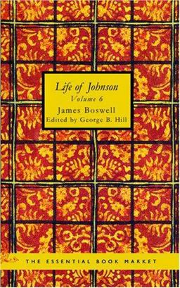 Life of Johnson Volume 6