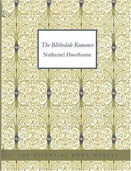 The Blithedale Romance