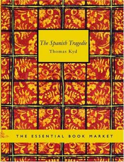 The Spanish Tragedie