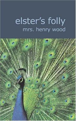 Elster's Folly Elster's Folly