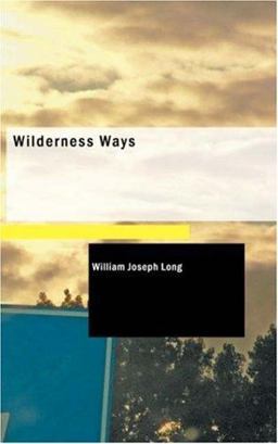 Wilderness Ways Wilderness Ways
