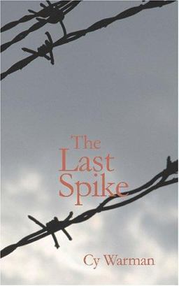 The Last Spike The Last Spike