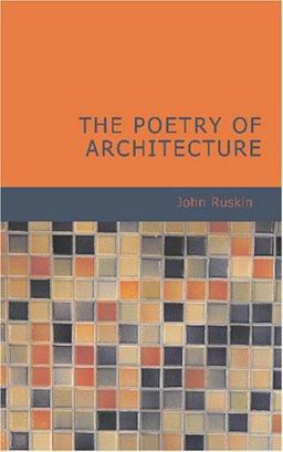 The Poetry of Architecture
