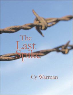 The Last Spike The Last Spike