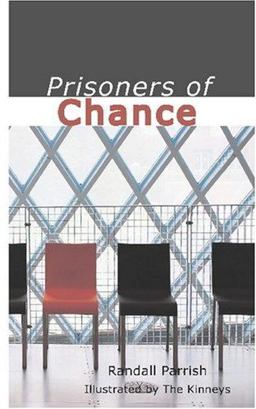 Prisoners of Chance