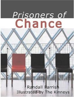 Prisoners of Chance