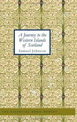 A Journey to the Western Islands of Scotland