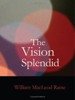 The Vision Splendid