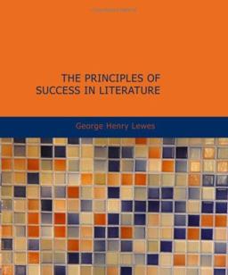 The Principles of Success in Literature