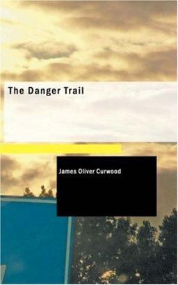 The Danger Trail