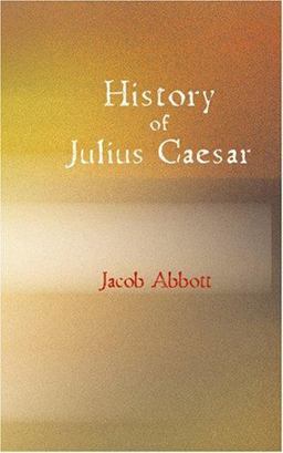 History of Julius Caesar