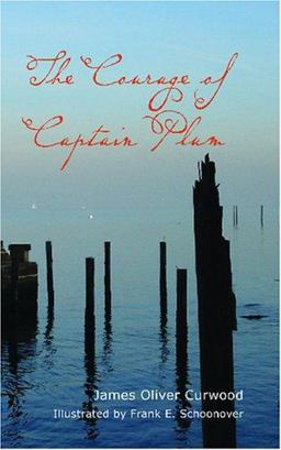 The Courage of Captain Plum