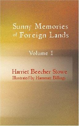 Sunny Memories of Foreign Lands Volume 1