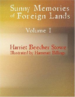 Sunny Memories of Foreign Lands Volume 1