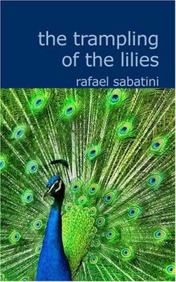 The Trampling of the Lilies