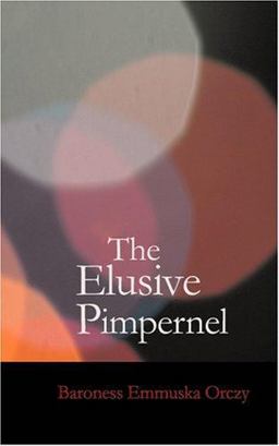 The Elusive Pimpernel
