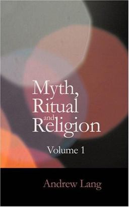 Myth, Ritual, and Religion