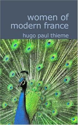 Women of Modern France Women of Modern France