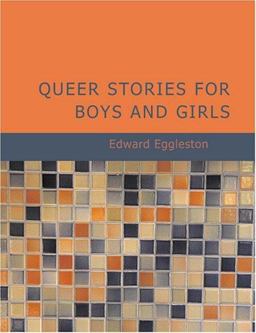 Queer Stories for Boys and Girls