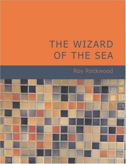 The Wizard of the Sea The Wizard of the Sea