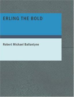 Erling the Bold