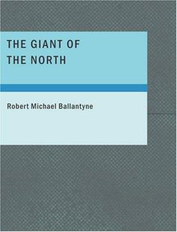The Giant of the North