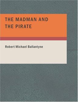 The Madman and the Pirate