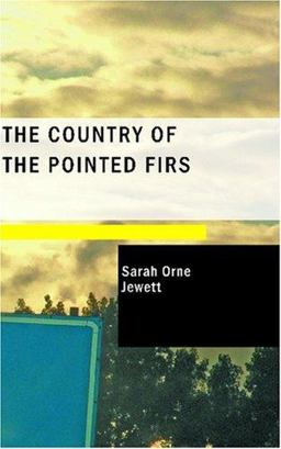 The Country of the Pointed Firs