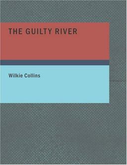 The Guilty River
