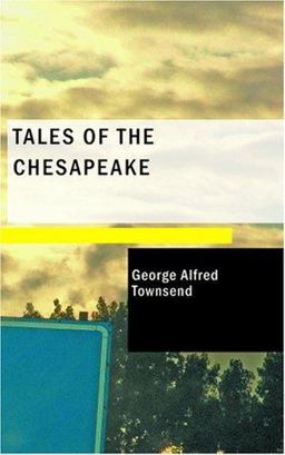 Tales of the Chesapeake