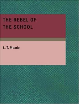 The Rebel of the School