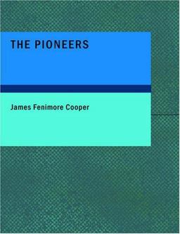 The Pioneers (J. F. Cooper)