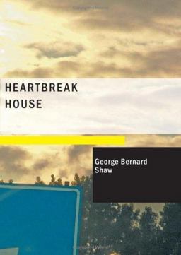 Heartbreak House