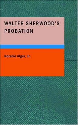 Walter Sherwood's Probation