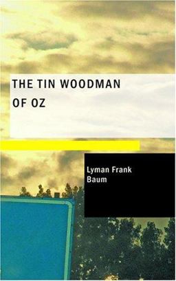 The Tin Woodman of Oz