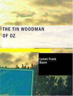 The Tin Woodman of Oz