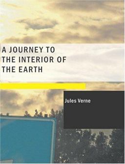 A Journey to the Interior of the Earth
