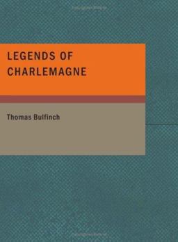 Legends of Charlemagne