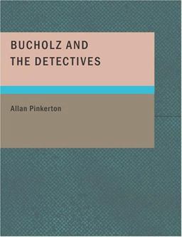 Bucholz and the Detectives